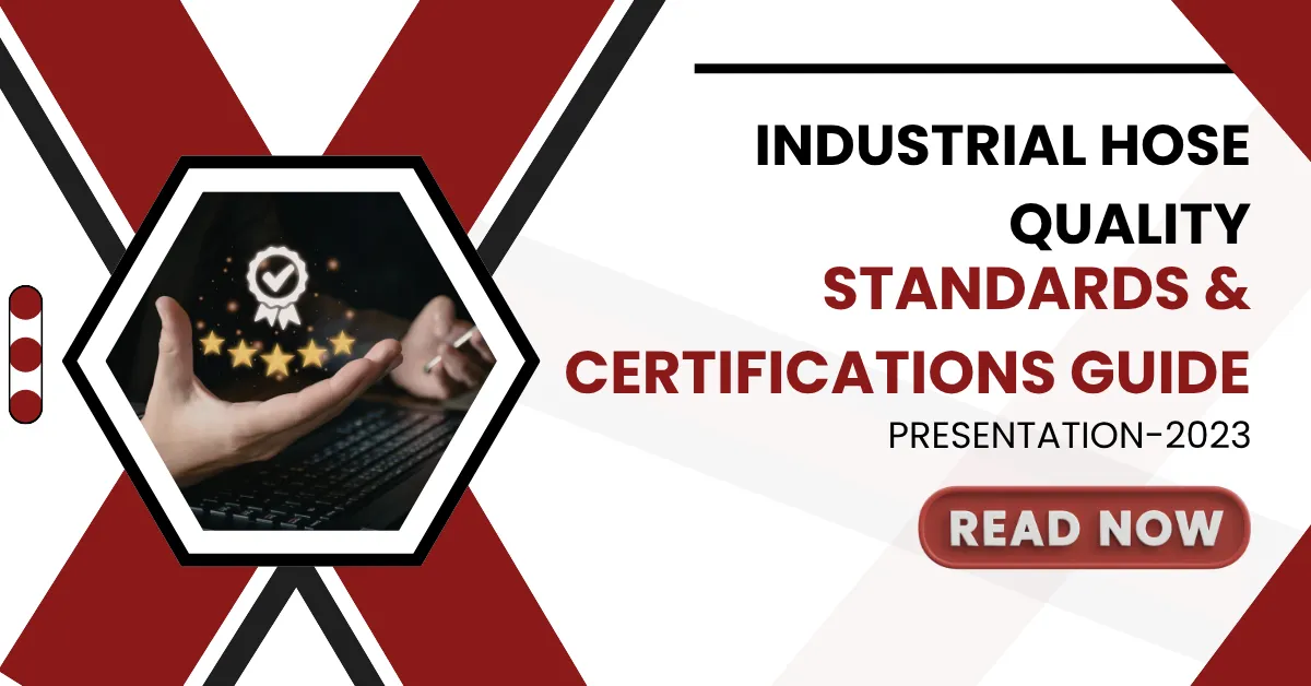 Industrial Hose Quality Standards
